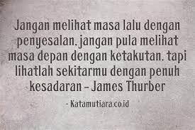 Check spelling or type a new query. Kumpulan Kata Kehidupan Tentang Masa Lalu