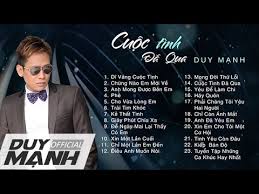 Find top songs and albums by duy mạnh including hãy về đây bên anh, kiếp đỏ đen and more. Nhá»¯ng Ca Khuc Nháº¡c Trá»¯ Tinh Ä'i Vao Long NgÆ°á»i Hay Nháº¥t Cá»§a Duy Máº¡nh Youtube
