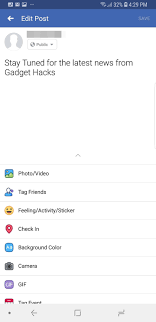 Click on the topmost option from the dropdown menu that says 'public.' continue writing the post or adding photos or videos, whatever you desire. Make A Post Shareable On Facebook S Mobile App To Help Increase Your Audience Smartphones Gadget Hacks