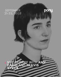 NYC Debrief with Amy Farid and Travis Speck