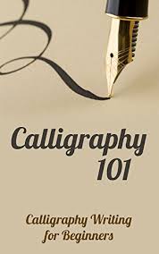 Calligraphy 101 Calligraphy Writing For Beginners English Edition Ebook Wyatt Carol Amazon De Kindle Shop When i joined the calligraphy course, i heard students talking amongst themselves: