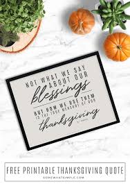 Check spelling or type a new query. Thanksgiving Quote Free Printable Somewhat Simple