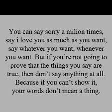 Trust Actions Not Words Quotes Quotesgram Words Actions Speak Louder Than Words Inspirational Words