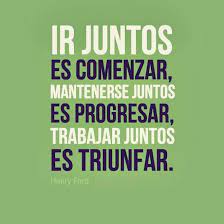 Progresar juntos, de eso se trata. Pepe Y Tono Ar Twitter Ir Juntos Es Comenzar Mantenerse Juntos Es Progresar Trabajar Juntos Es Triunfar Henry Ford Http T Co 8ecvuzovpv