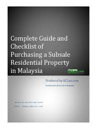 Malaysia has always been a trading nation. Complete Guide And Checklist Of Purchasing A Subsale Residential Property In Malaysia Mortgage Loan Financial Transaction