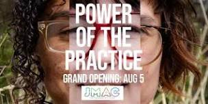 The Power of the Practice GRAND OPENING