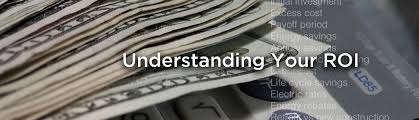 Maybe you would like to learn more about one of these? Understanding Roi Return On Investment Energy Savings