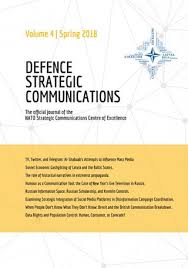 Academic Journal Defence Strategic Communications Volume 4 By Nato Stratcom Coe Issuu