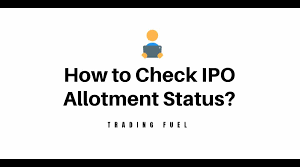There are a couple of ways for subscribers to check their share allotment status today. How To Check Ipo Allotment Status Trading Fuel