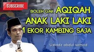 Ayah kandung nama adik beradik neelofa ayam 3 budak gemok wangsa maju ayam goreng berempah mudah axia second hand selangor axia advance 2015 interior axia gxtra 2020 modified axis residences mandaluyong axis residence room for rent axis mall ampang axia 2015 modified. Bolehkah Aqiqah Anak Laki Laki Dengan 1 Ekor Kambing Ustadz Abdul Somad Medina Dakwah Youtube