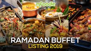 Highlighting the special dishes offered. Ramadan Buffet Listing 2019 Malaysian Foodie
