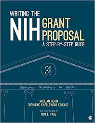Writing The Nih Grant Proposal A Step By Step Guide 9781506357737 Medicine Health Science Books Amazon Com Grant Proposal Grant Writing Ebook Writing