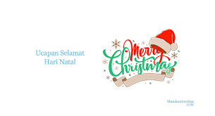 Salam damai dan sejahtera bagi kita semua. Ucapan Selamat Hari Natal 2020 Tahun Baru 2021