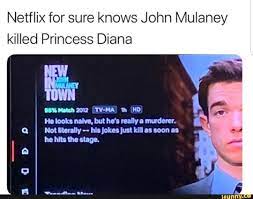 I was walking down the carpet at the oscars and everyone started cheering, i thought i had ﬁnally made it. Netflix For Sure Knows John Mulaney Killed Princess Diana Ifunny John Mulaney John Tumblr Funny