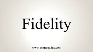 How To Pronounce Fidelity Youtube