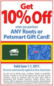 Treats members receive free shipping on orders over $49.00, prior to taxes & after discounts are applied. Real Canadian Superstore Canada Offer Save 10 Off Roots Or Petsmart Gift Card Canadian Freebies Coupons Deals Bargains Flyers Contests Canada