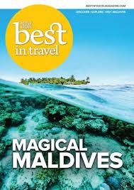 Best In Travel Maldives By World Luxury Media Issuu