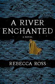 A River Enchanted (Elements of Cadence, #1) by Rebecca Ross | Goodreads