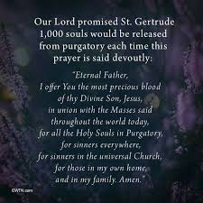 Prayer For Souls In Purgatory By St Gertrude Prayers God Loves Me Divine Mercy