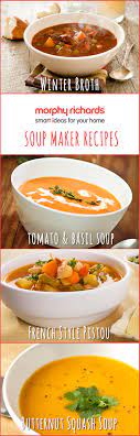Get Soup Spiration For Your Next Batch Using The Morphy Richards Soup Maker With These Tasty Winter Soup Recip Soup Maker Recipes Soup Maker Winter Soup Recipe