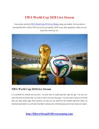 The 2018 fifa world cup finals will be the 21st edition of the tournament taking place and russia has been decided as the fifa world cup 2018 host. Fifa World Cup 2018 Live Stream By Fifa Issuu