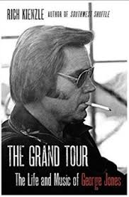 Those were, after all, the songs that went over best with the public at verified purchase. The Grand Tour The Life And Music Of George Jones By Rich Kienzle