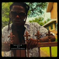 "HEAVEN " BY LA222ZARUS OUT NOW ON YOUTUBE #Glory2God #JesusIsKing  #La222zarus #Beaucoupeblessedmusick