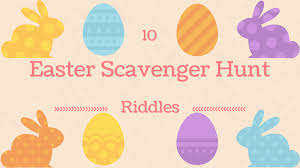We always have an easter egg hunt. 10 Easter Scavenger Hunt Riddles Scavenger Hunt