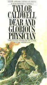 3,638 likes · 1 talking about this. Dear And Glorious Physician By Taylor Caldwell
