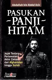 Panji hitam dari arah timur. Panji Hitam Posts Facebook