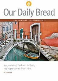 Our Daily Bread July August September 2019 By Our