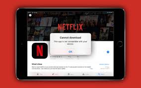 $100 off at amazon we. What To Do If Netflix Is Not Compatible With Your Ipad Appletoolbox