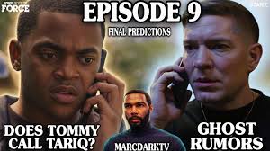 POWER BOOK IV: FORCE SEASON 3 EPISODE 9 FINAL PREDICTIONS!!! VIDEO UP NOW  ON MY YOUTUBE PAGE LINK IN BIO!!! #powertv #poweruniverse #powerghost  #starz #tejada #ghost #review #recap #courtneykemp #50cent #power  #raisingkanan #