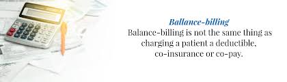 What Is Balance Billing What Patients Need To Know
