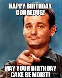 Birthday Moist Happy Birthday Quotes Funny Funny Happy Birthday Meme Birthday Quotes Funny
