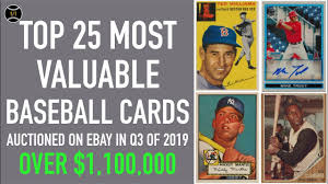 So, on with the show! Top 25 Most Expensive Baseball Cards Sold On Ebay In 2019 Part 3 Youtube
