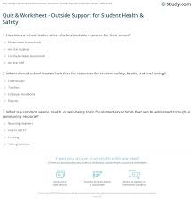 Get answers to today's biggest health questions from webmd. Quiz Worksheet Outside Support For Student Health Safety Study Com