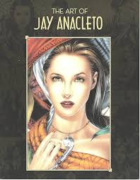 Art of Jay Anacleto: 9781582402659: Anacleto, Jay: Books