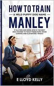 After an extensive and exhaustive interviewing process, we here at the petmd labs have finally come up with the top four reasons why girls love guys who own dogs. How To Train A Wild Puppy Dog Name Manley If All Men Are Dogs Who Is The Best X1f415 Trainer To Teach These Puppies Those Clever Cunning Puppy Dog Tricks By E Kelly