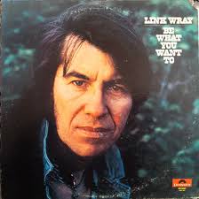 Link Wray Discography: Vinyl, CDs, & More