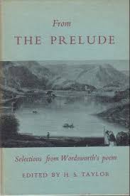 From The Prelude Selections From Wordsworth S Poem Edited By H S Taylor Amazon Co Uk Henry Shearer Taylor William Wordswo Poems My Poetry Precious Book
