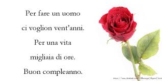 Auguri di compleanno le frasi più belle. Messaggi Di Compleanno Per Fare Un Uomo Messaggiauguricartoline Com
