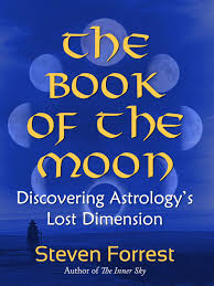 The Book Of The Moon Ebook By Steven Forrest Rakuten Kobo