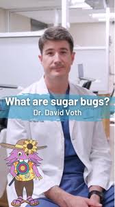 Sugar bugs!? Dr. David Voth, pediatric dentist, explains what they are...