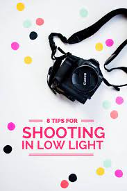 8 Tips For Shooting In Low Light Learning Photography Photography Tips Photography Basics