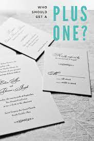 Who Should Get A Plus One Today S Bride Wedding Invitations Stationery Wedding Planning One