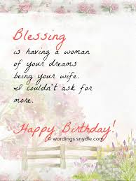Maybe you would like to learn more about one of these? Birthday Wishes And Messages For Wife Wordings And Messages