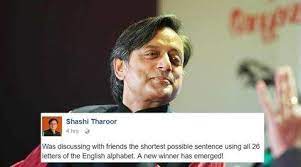 The letters in each column all have the same. Shashi Tharoor Attempts To Crack World S Shortest Pangram In Facebook Post Trending News The Indian Express