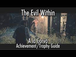 Check spelling or type a new query. The Evil Within A La Corvo Achievement Trophy Guide Chapter 2 Remnants Ch 2 Youtube