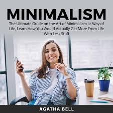 Minimalism, Agatha Bell